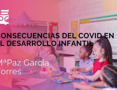 CONSECUENCIAS DEL COVID EN EL DESARROLLO INFANTIL